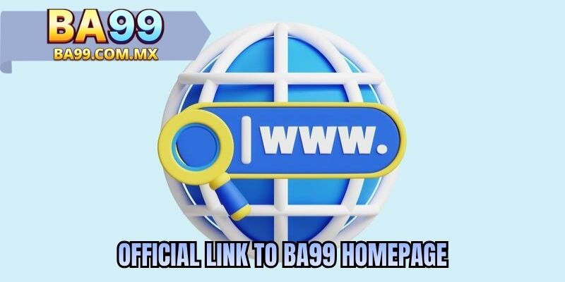 Official link to BA99 homepage