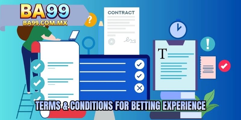 Terms & Conditions for betting experience