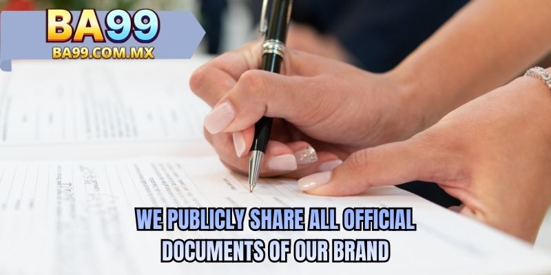 We publicly share all official documents of our brand